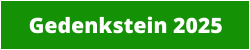Gedenkstein 2025